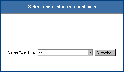 Selecting Text Count Units